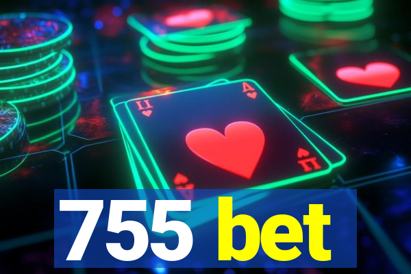 755 bet